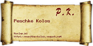 Peschke Kolos névjegykártya